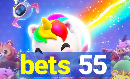 bets 55